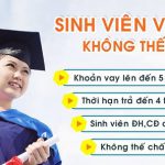 Vay vốn Sinh viên ưu đãi lãi suất